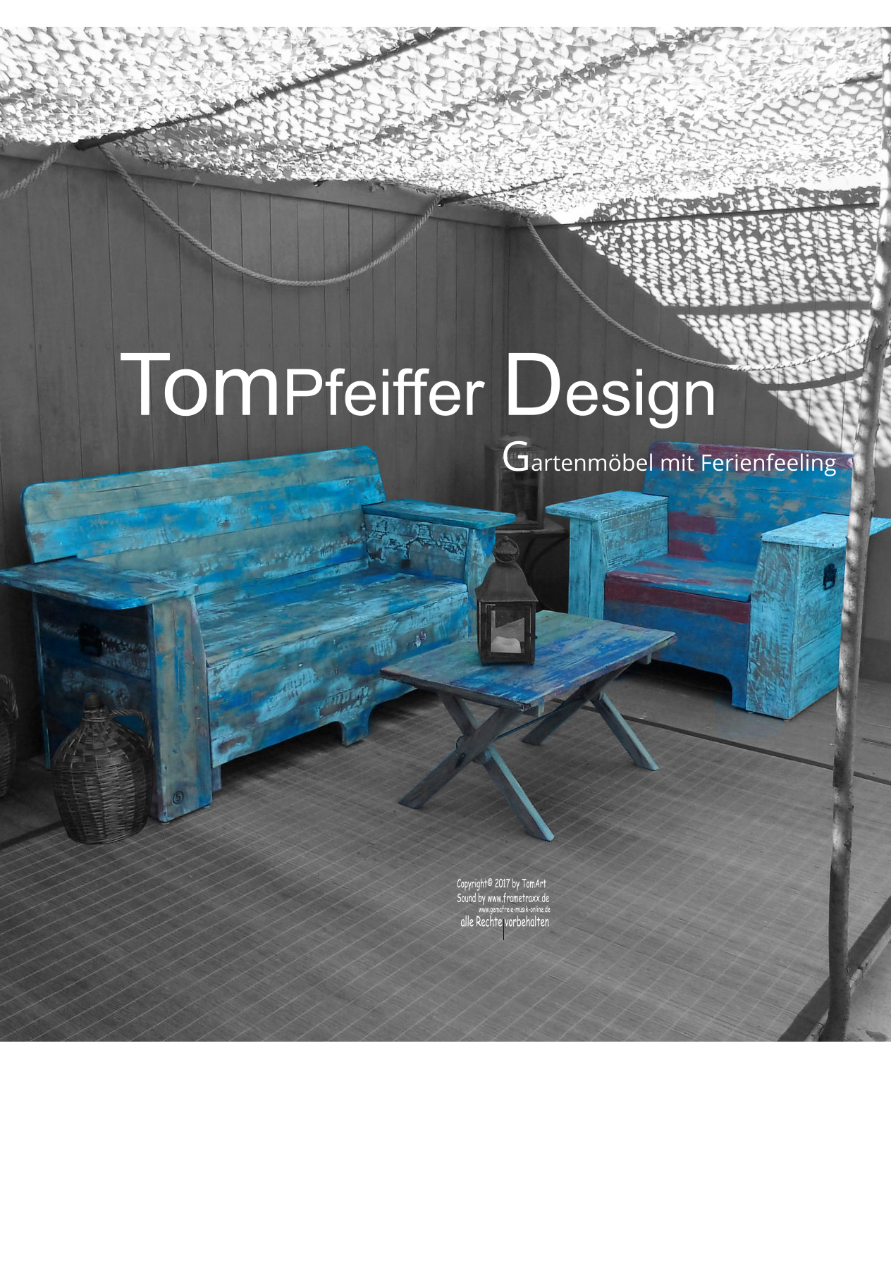 TomPfeiffer Design                                                     Gartenmöbel mit Ferienfeeling